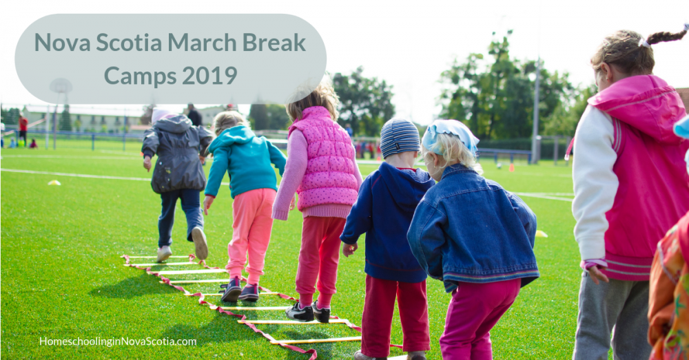 nova scotia march break camps 2019
